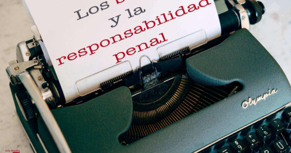 Julio_Sanche_Abogados_Bulos_y_Responsabilidad_Penal